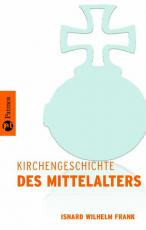 Cover-Bild Kirchengeschichte / Kirchengeschichte des Mittelalters