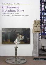 Cover-Bild Kirchenkunst in Aachens Mitte