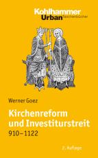 Cover-Bild Kirchenreform und Investiturstreit 910-1122