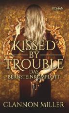 Cover-Bild Kissed by Trouble 3