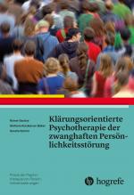 Cover-Bild Klärungsorientierte Psychotherapie der zwanghaften Persönlichkeitsstörung