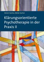 Cover-Bild Klärungsorientierte Psychotherapie in der Praxis II