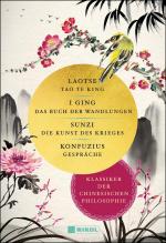 Cover-Bild Klassiker der chinesischen Philosophie