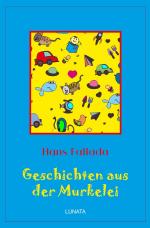 Cover-Bild Klassiker der Kinder- und Jugendliteratur / Geschichten aus der Murkelei