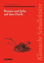 Cover-Bild Klassische Schullektüre / Romeo und Julia auf dem Dorfe