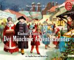 Cover-Bild Klaubauf, Klöpfeln, Kletzenbrot: Der Münchner Adventskalender