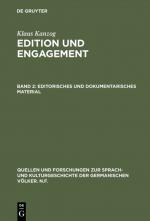 Cover-Bild Klaus Kanzog: Edition und Engagement / Editorisches und dokumentarisches Material