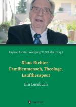 Cover-Bild Klaus Richter - Familienmensch, Theologe, Lauftherapeut