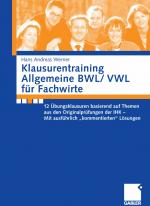 Cover-Bild Klausurentraining Allgemeine BWL/ VWL für Fachwirte