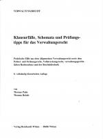 Cover-Bild Klausurfälle, Schemata und Prüfungstipps für das Verwaltungsrecht