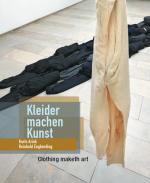 Cover-Bild Kleider machen Kunst: Karin Arink und Reinhold Engberding / Clothing maketh art: Karin Arink and Reinhold Engberding