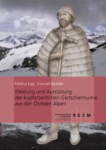 Cover-Bild Kleidung und Ausrüstung der Gletschermumie aus den Ötztaler Alpen