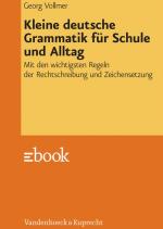 Cover-Bild Kleine deutsche Grammatik für Schule und Alltag