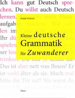 Cover-Bild Kleine deutsche Grammatik für Zuwanderer