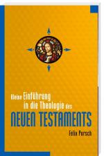 Cover-Bild Kleine Einführung in die Theologie des Neuen Testaments