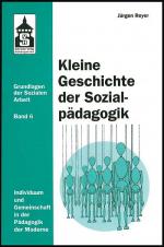 Cover-Bild Kleine Geschichte der Sozialpädagogik