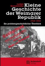 Cover-Bild Kleine Geschichte der Weimarer Republik 1918-1933