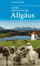 Cover-Bild Kleine Geschichte des Allgäus