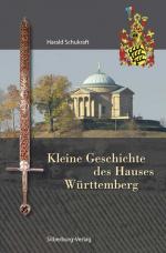 Cover-Bild Kleine Geschichte des Hauses Württemberg