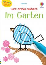 Cover-Bild Kleine Kreativ-Werkstatt - Ganz einfach ausmalen: Im Garten