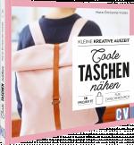 Cover-Bild Kleine kreative Auszeit: Coole Taschen nähen