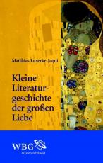 Cover-Bild Kleine Literaturgeschichte der großen Liebe