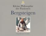 Cover-Bild Kleine Philosophie der Passionen - Bergsteigen