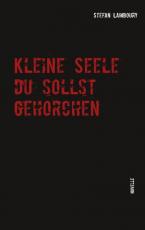 Cover-Bild Kleine Seele du sollst gehorchen