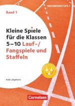 Cover-Bild Kleine Spiele für die Klassen 5-10 - Band 1