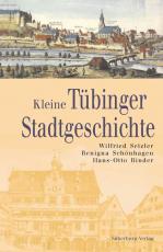 Cover-Bild Kleine Tübinger Stadtgeschichte