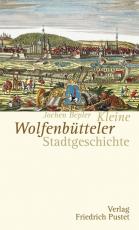 Cover-Bild Kleine Wolfenbütteler Stadtgeschichte