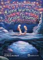 Cover-Bild Kleine Würmchen – große Träume