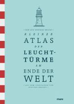 Cover-Bild Kleiner Atlas der Leuchttürme am Ende der Welt