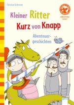 Cover-Bild Kleiner Ritter Kurz von Knapp. Abenteuergeschichten