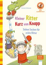 Cover-Bild Kleiner Ritter Kurz von Knapp. Sieben Sachen für echte Ritter