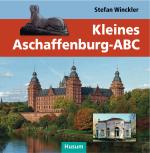 Cover-Bild Kleines Aschaffenburg-ABC