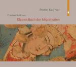 Cover-Bild Kleines Buch der Migrationen