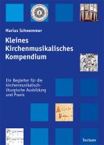 Cover-Bild Kleines Kirchenmusikalisches Kompendium