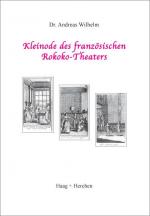 Cover-Bild Kleinode des französischen Rokoko-Theaters
