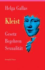 Cover-Bild Kleist. Gesetz, Begehren, Sexualität