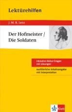 Cover-Bild Klett Lektürehilfen J. M. R. Lenz, Der Hofmeister/Die Soldaten