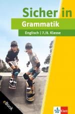 Cover-Bild Klett Sicher in Englisch Grammatik 7./8. Klasse