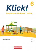 Cover-Bild Klick! - Fächerübergreifendes Lehrwerk für Lernende mit Förderbedarf - Geschichte, Erdkunde, Politik - Fachhefte für alle Bundesländer - Ausgabe ab 2024 - 6. Schuljahr