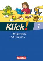 Cover-Bild Klick! Mathematik - Unterstufe, Förderschule - Lehrwerk für Lernende mit Förderbedarf - 1. Schuljahr