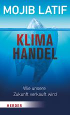 Cover-Bild Klimahandel – Wie unsere Zukunft verkauft wird