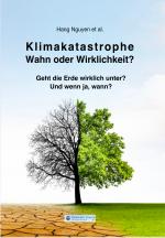 Cover-Bild Klimakatastrophe - Wahn oder Wirklichkeit?