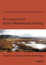 Cover-Bild Klimaschutz durch Moorrenaturierung