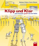 Cover-Bild Klipp und Klar – zwei Freunde tanzen aus der Reihe