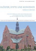 Cover-Bild Klöster, Stifte und Konvente nördlich der Elbe