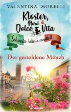 Cover-Bild Kloster, Mord und Dolce Vita - Der gestohlene Mönch